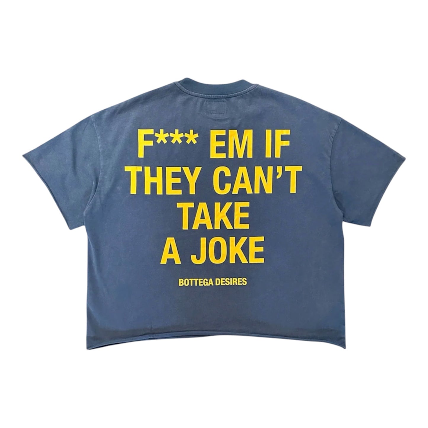 T-Shirt Bottega Desires Fuck Em Blue